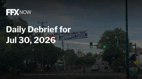 FFX Now news header: 'Daily Debrief for Jul 30, 2026' over a city street with traffic lights and a banner across the road.