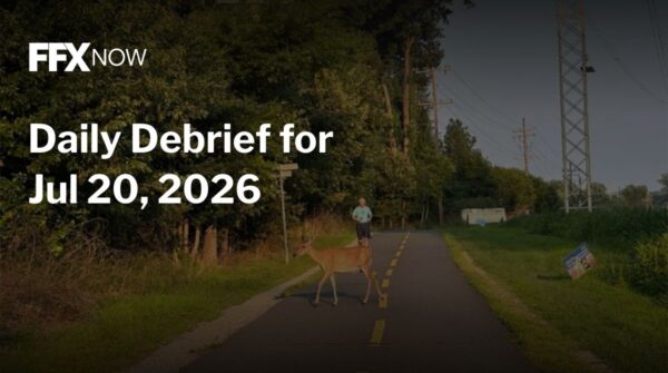 FFX Now Daily Debrief for Jul 20, 2026 over a rural road scene with a deer in the road and a person jogging in the background.