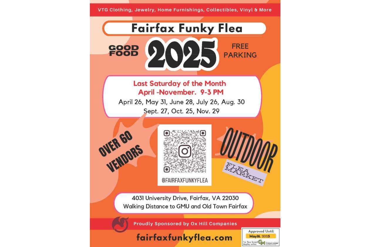Poster for Fairfax Funky Flea outdoor market with 'Last Saturday of the Month' details, 9–3 PM, April–November, featuring 60+ vendors and a QR code for @FairfaxFunkyFlea. Address: 4031 University Dr, Fairfax, VA 22030. Website: fairfaxfunkyflea.com.