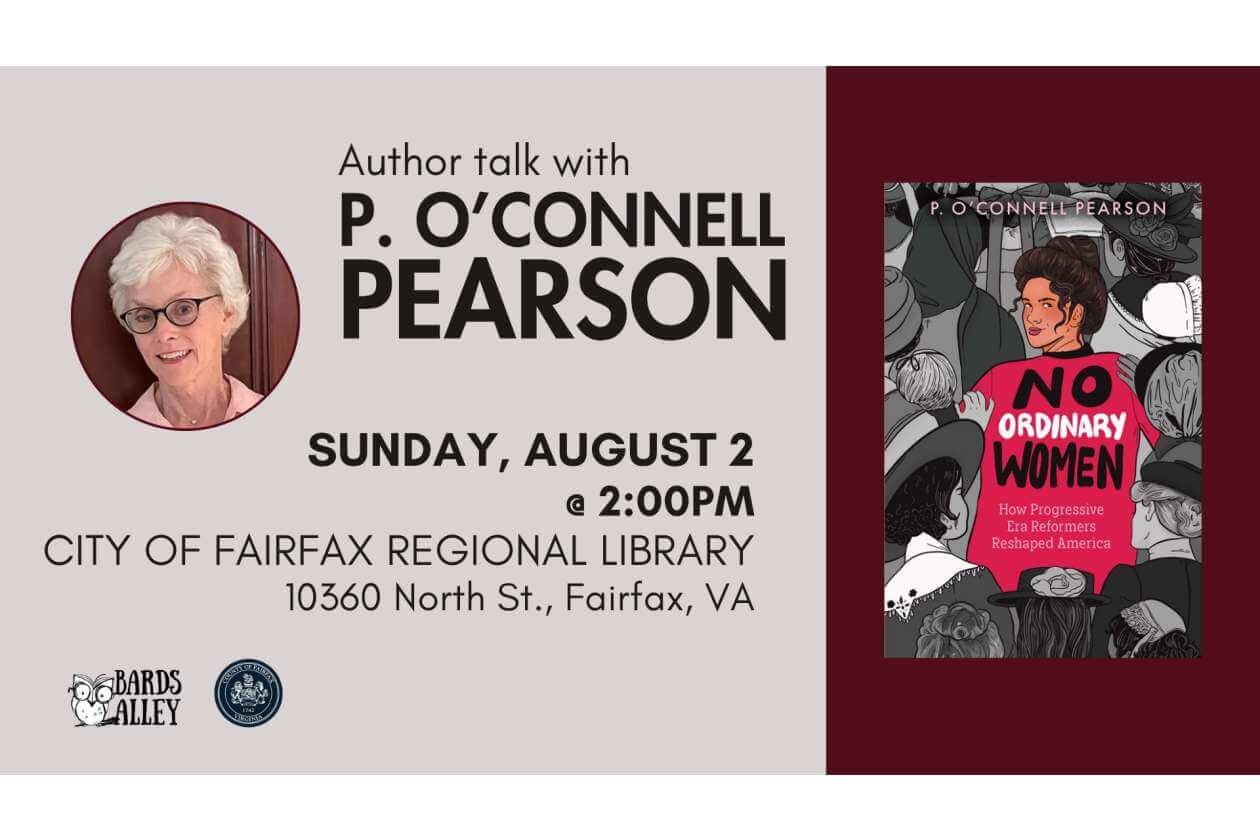 Poster advertising author talk with P. O'Connell Pearson; includes speaker photo and the No Ordinary Women book cover.