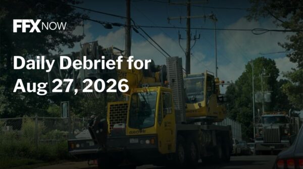 FFX Now header showing construction trucks on a city street with the headline 'Daily Debrief for Aug 27, 2026'.