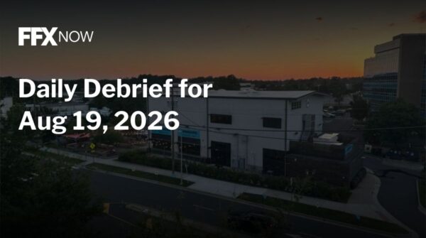 FFXNOW Daily Debrief banner over a dusk cityscape with the date Aug 19, 2026.
