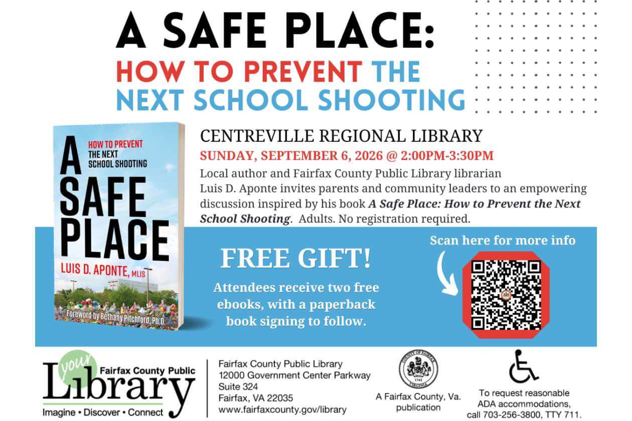 Poster advertising a talk/book: 'A Safe Place' about preventing the next school shooting with a book image and QR code for more info, event details included.