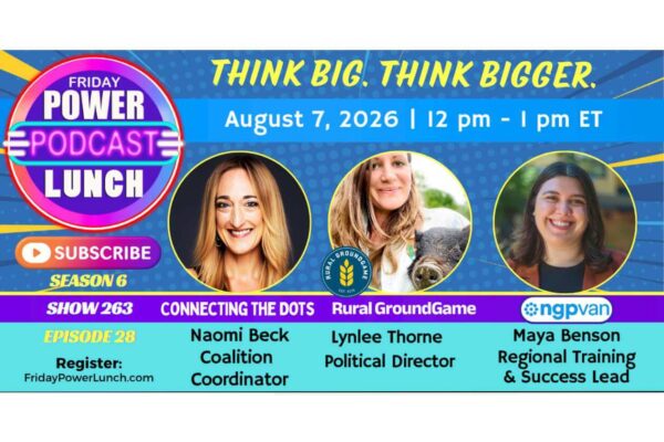 Promotional banner for the Friday Power Lunch podcast: three speaker headshots in circular frames, date and time (Aug 7, 2026, 12 pm ET), season 6, episode 28, and a Subscribe button.