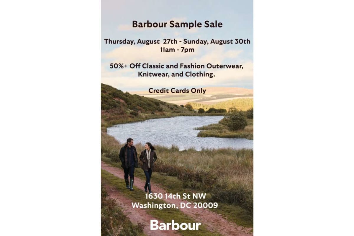 Barbour Sample Sale flyer: dates Aug 27–30, 11am–7pm; 50%+ off outerwear, knitwear and clothing; credit cards only; address 1630 14th St NW, Washington, DC 20009; Barbour logo at bottom.