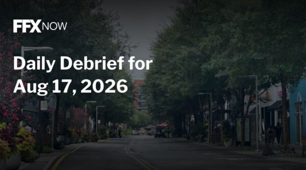 FFX Now daily debrief headline over a tree-lined city street scene (Aug 17, 2026).