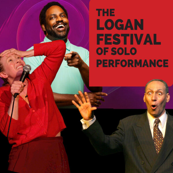 Image from 1st Stage Presents The 2026 Logan Festival of Solo Performance