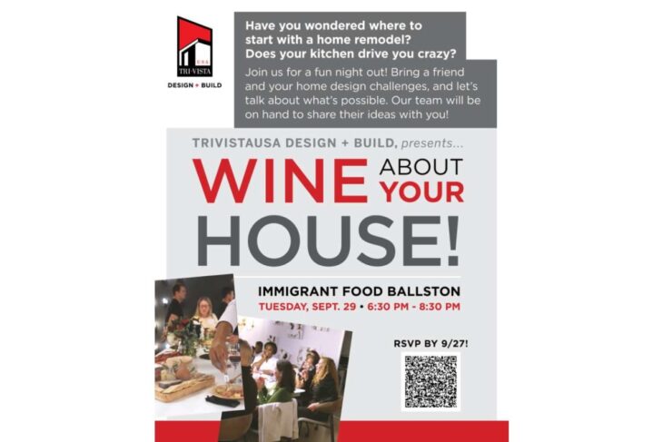 Poster advertising a design+build event titled 'WINE ABOUT YOUR HOUSE!' with a dining scene collage and a QR code for RSVP by Immigrant Food Ballston.
