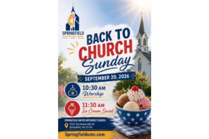 Poster for Springfield United Methodist Church: "Back to Church Sunday" on Sept 20, 2026, with 10:30 AM Worship and 11:30 AM Ice Cream Social; image shows a church steeple and a bowl of colorful ice cream.