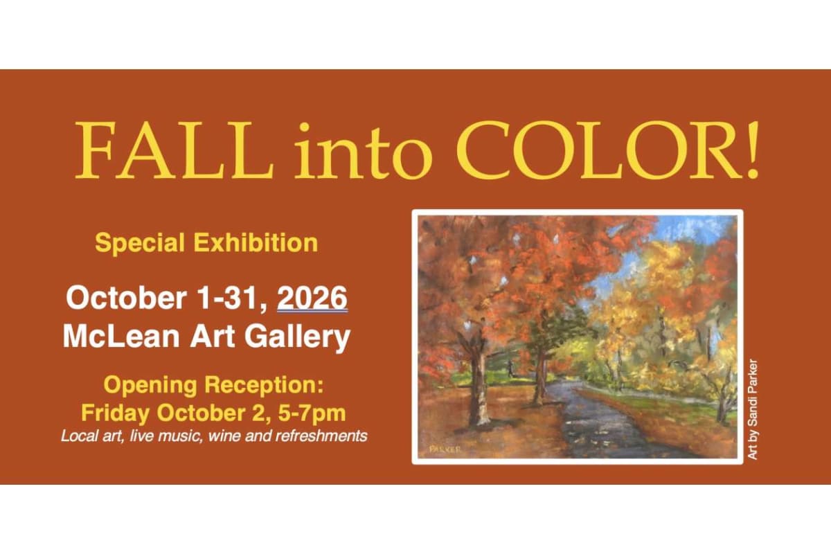Poster for 'Fall into Color!' autumn art exhibition at McLean Art Gallery, Oct 1–31, 2026; includes a framed autumn landscape painting.