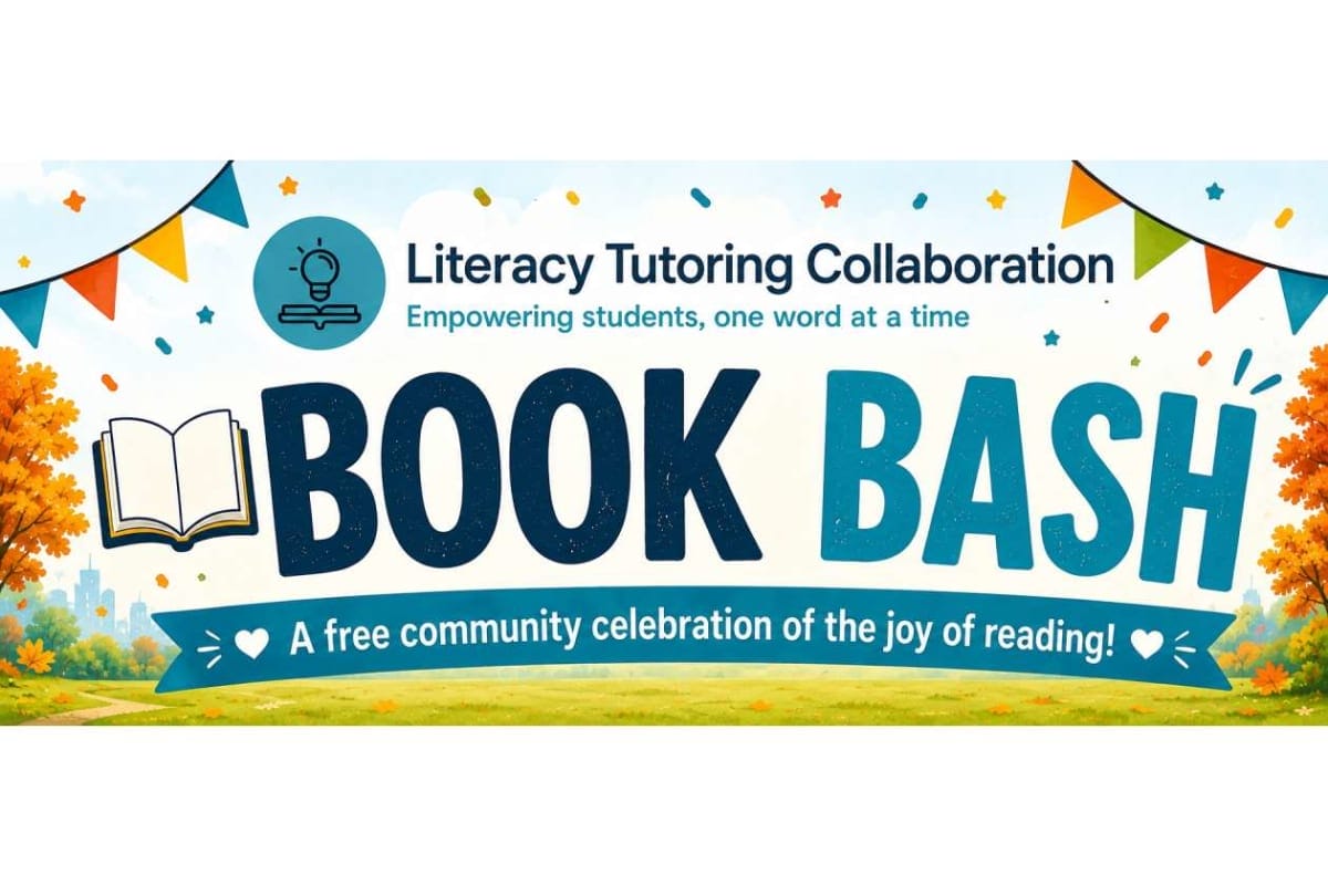 Banner for Literacy Tutoring Collaboration's Book Bash: a free community celebration of reading outdoors by the park/field edge.