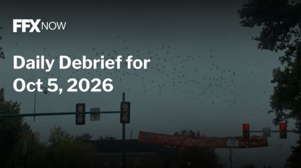 FFX Now Daily Debrief banner for Oct 5, 2026 over a dusk street scene with birds and traffic lights