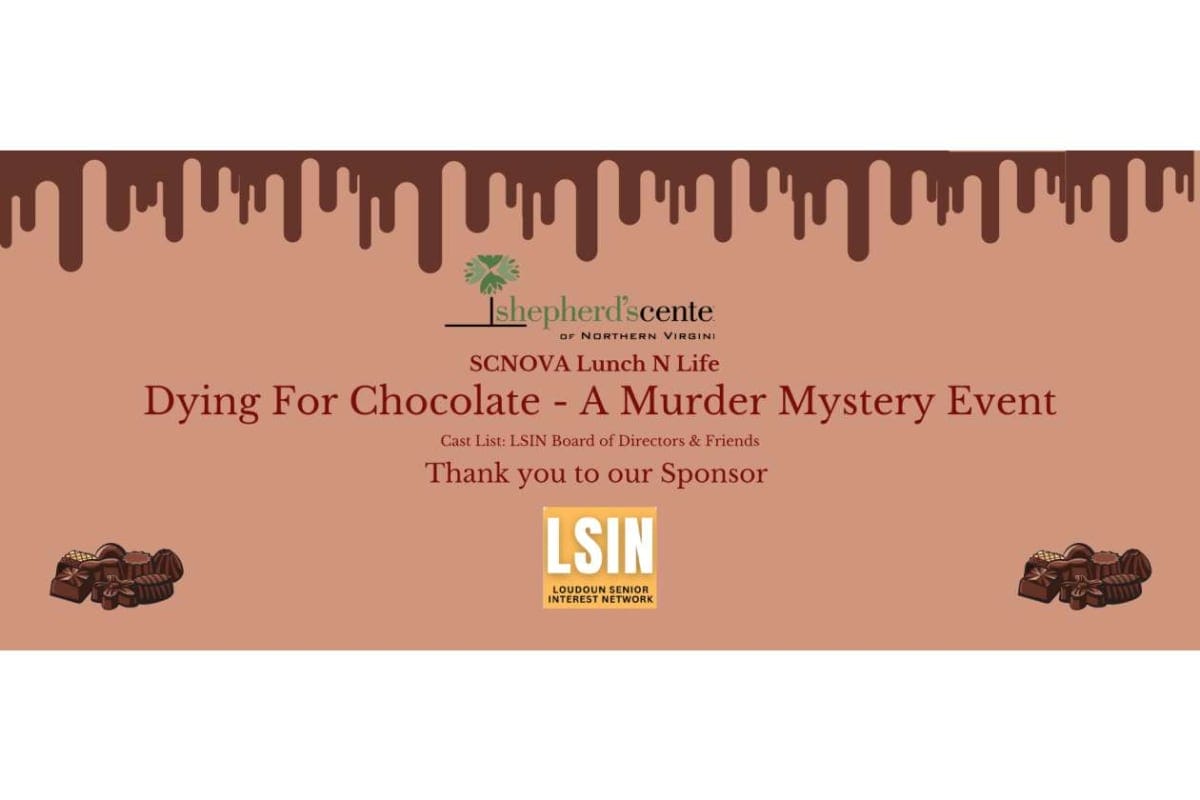 Banner for SCNOVA Lunch N Life: Dying For Chocolate — A Murder Mystery Event, with chocolate-drift border and LSIN sponsorship logo at center-bottom.