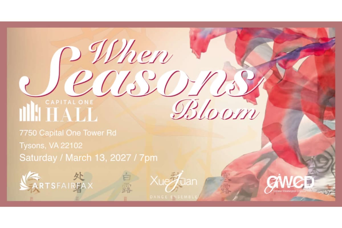 Poster advertising 'When Seasons Bloom' at Capital One Hall, Tysons, VA, March 13, 2027 at 7pm, with sponsor logos visible.